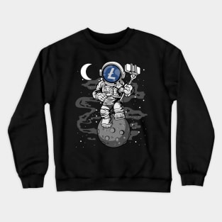 Astronaut Selfie Litecoin Lite Coin LTC To The Moon Crypto Token Cryptocurrency Wallet Birthday Gift For Men Women Kids Crewneck Sweatshirt